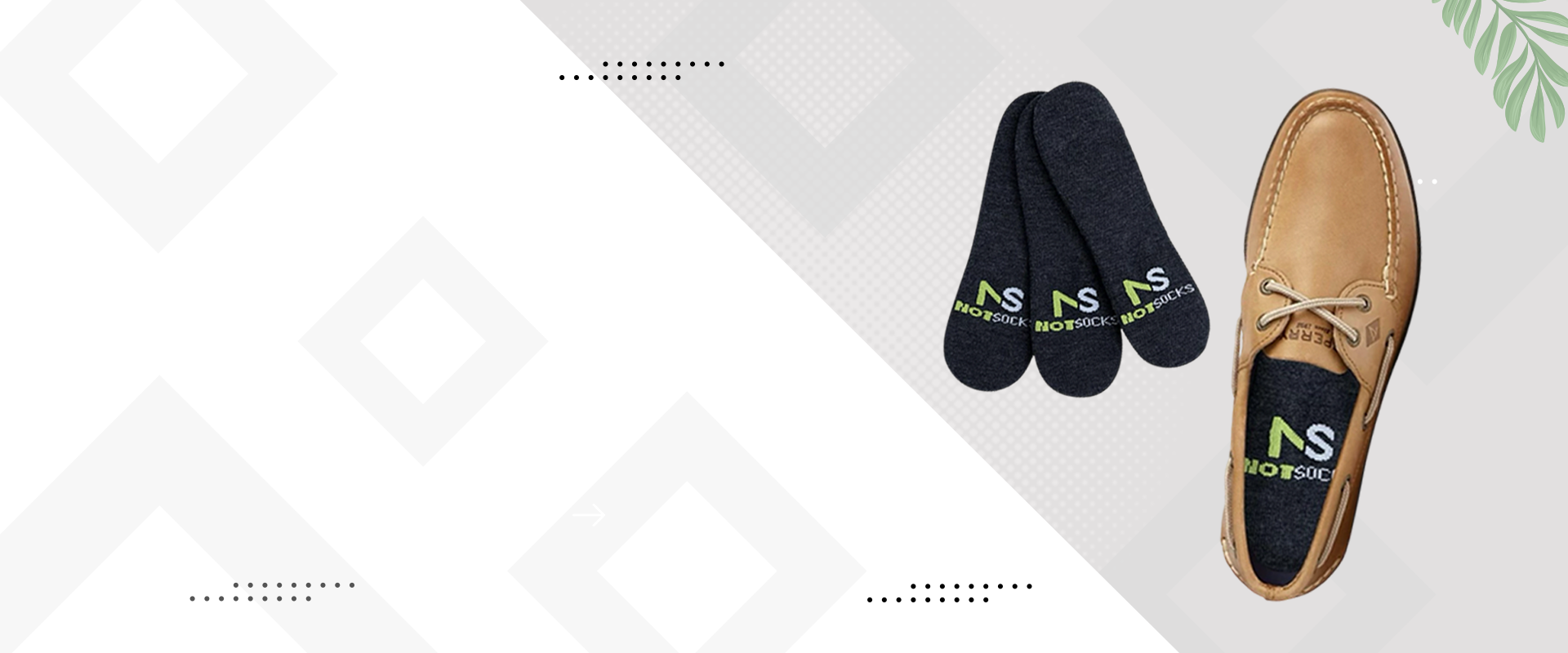 Stay Sockless. <br><b style=" color: #00662d;">Stay Fresh.</b><br> Stay Comfortable.